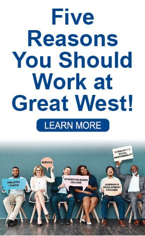 5 Reasons You Should Work at Great West 