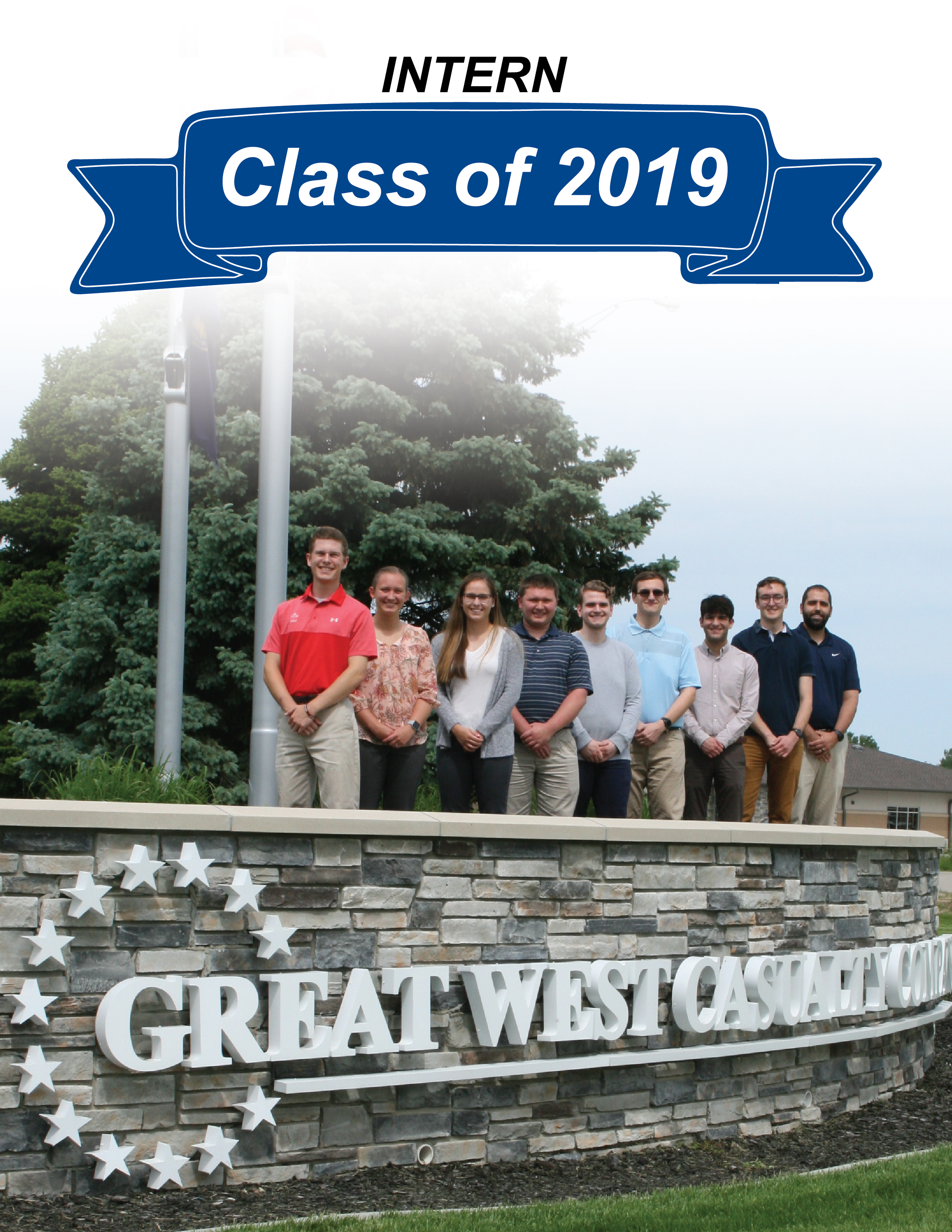 Great West Casualty Company 2019 Intern Class